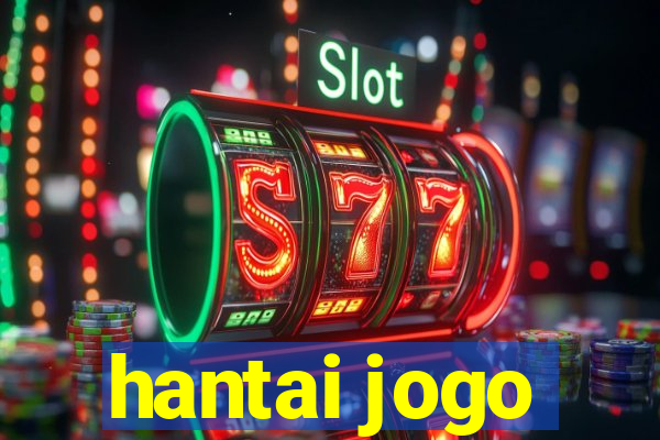 hantai jogo